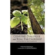 Genuine Dialogue and Real Partnership : Foundations of True Community
