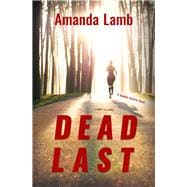 Dead Last A Maddie Arnette Novel