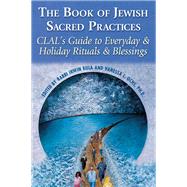 The Book of Jewish Sacred Practices