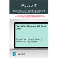 Your Office Excel 2021 -- MyLab IT with Pearson eText   Print Combo Access Code