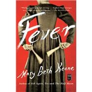 Fever A Novel