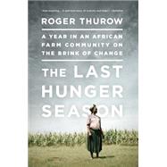 The Last Hunger Season