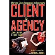 Client and Agency: Working Class Responses to Casework