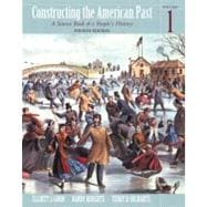 Constructing the American Past, Volume I