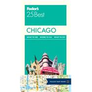Fodor's 25 Best Chicago