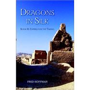 Dragons in Silk