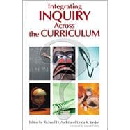 Integrating Inquiry Across the Curriculum