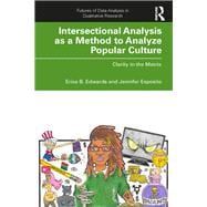 Intersectional Analysis As a Method to Analyze Popular Culture