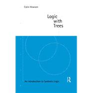 Logic with Trees: An Introduction to Symbolic Logic