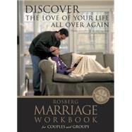 Discover the Love of Your Life All over Again