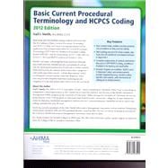 Basic Current Procedural Terminology and HCPCS Coding, 2012 edition