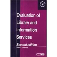 Evaluation of Library and Information Services
