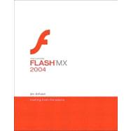Macromedia Flash MX 2004 : Training from the Source