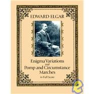 Enigma Variations and Pomp and Circumstance Marches in Full Score