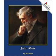 John Muir (Rookie Biographies: Previous Editions)