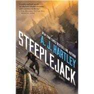 Steeplejack A Novel