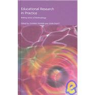 Educational Research in Practice : Making Sense of Methodology