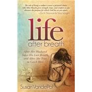 Life After Breath