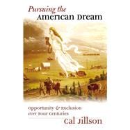 Pursuing the American Dream