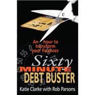 Sixty Minute Debt Buster