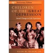 Children Of The Great Depression: 25th Anniversary Edition,9780813333427