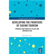 Developing the Frontiers of Casino Tourism