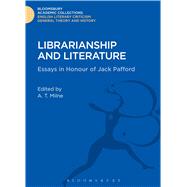 Librarianship and Literature Essays in Honour of Jack Pafford