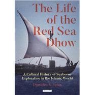 The Life of the Red Sea Dhow