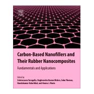 Carbon-based Nanofillers and Their Rubber Nanocomposites