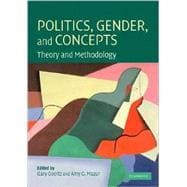 Politics, Gender, and Concepts: Theory and Methodology