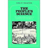 The People's Science: The Popular Political Economy of Exploitation and Crisis 1816â€“34