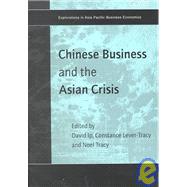 Chinese Business and the Asian Crisis