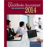 Using Quickbooks Accountant 2014 (with CD-ROM and Data File CD-ROM), 13th Edition