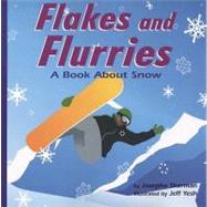 Flakes and Flurries