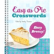 Easy as Pie Crosswords: Easy Breezy!