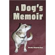 A Dog's Memoir