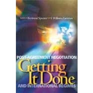 Getting It Done : Post-Agreement Negotiation and International Regimes