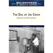 The Era of Jim Crow