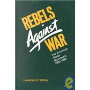 Rebels Against War