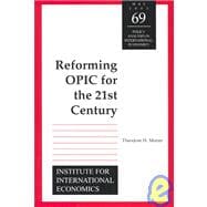 Reforming Opic for the 21st Century