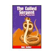 The Coiled Serpent: A New Age Mystery Thriller