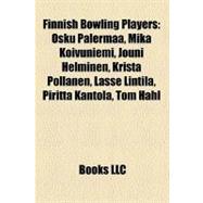 Finnish Bowling Players : Osku Palermaa, Mika Koivuniemi, Jouni Helminen, Krista Pöllänen, Lasse Lintilä, Piritta Kantola, Tom Hahl