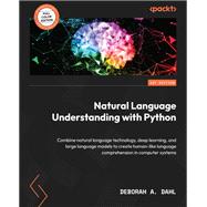 Natural Language Understanding with Python book cover, ISBN 9781804613429