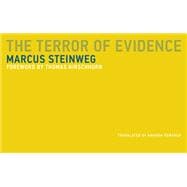 The Terror of Evidence