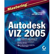 Mastering<sup><small>TM</small></sup> Autodesk<sup>®</sup> VIZ 2005