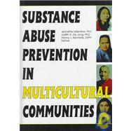 Substance Abuse Prevention in Multicultural Communities