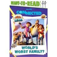 World's Worst Family? Ready-to-Read Level 2