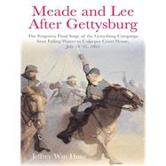 Meade and Lee After Gettysburg