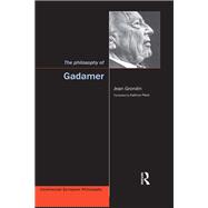 The Philosophy of Gadamer