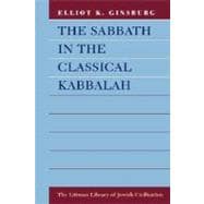 Sabbath in the Classical Kabbalah